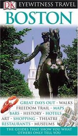 Dk Eyewitness Travel Guide: Boston (Eyewitness Travel Guides)
