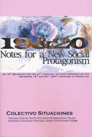 19 & 20: Notes for a New Social Protagonism