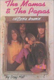 THE MAMAS & THE PAPAS California Dreamin'