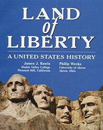 Land of Liberty: A United States History