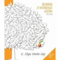 Beginning & Intermediate Algebra & MyMathLab Pkg with CDROM and Other