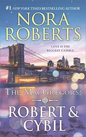 The MacGregors: Robert & Cybil: The Winning Hand\The Perfect Neighbor