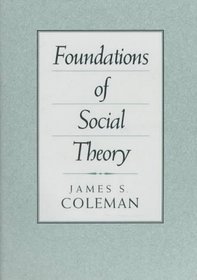 Foundations of Social Theory