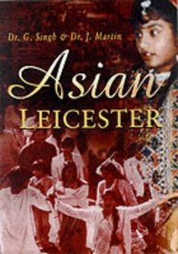 Asian Leicester (Britain in Old Photographs)