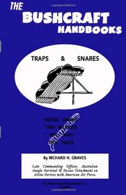 The Bushcraft Handbooks - Traps & Snares