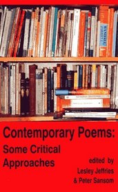 Contemporary Poems: Some Critical Approaches