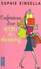 Confessions d'une Accro du Shopping (Confessions of a Shopaholic) (French)