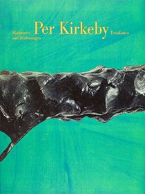 Per Kirkeby: Skulpturen und Zeichnungen, Terrakotten (German Edition)