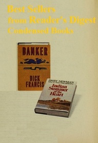 Indian Summer of the Heart / Banker (Reader's Digest Condensed Books: Best Sellers)