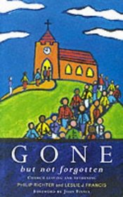 Gone But Not Forgotten: Church Leaving and Returning