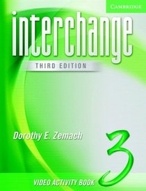 Interchange Video Activity Book 3 (Interchange Third Edition)