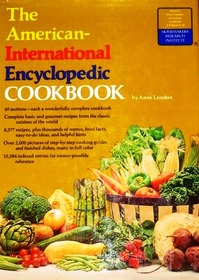 The American-International Encyclopedic Cookbook.
