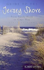 Guide to the Jersey Shore, 6th (Guide to Series)