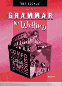 Grammar for Writing, Level RED, Student Test Booklet (Grade 6)