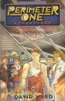 The Shonn Project (Perimeter One Adventures, Bk 2)