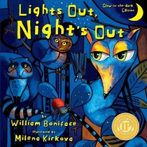 Lights Out, Night's Out: A Glow in the Dark Book