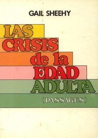 Las Crisis de la Edad Adulta