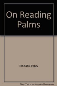 On Reading Palms