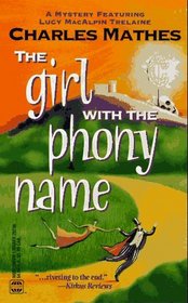 Girl With The Phony Name