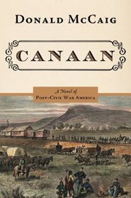 Canaan: A Novel of the Reunited States after the War