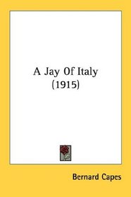 A Jay Of Italy (1915)