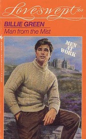 Man from the Mist (Men at Work) (Loveswept, No 564)