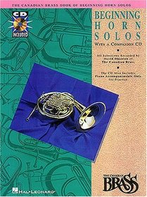 Canadian Brass Book of Beginning Horn Solos: Book/CD Pak