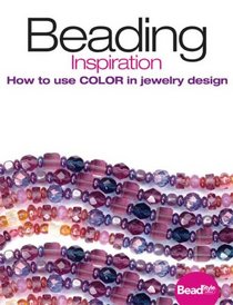 Beading Inspiration: How to Use Color in Jewelry Design