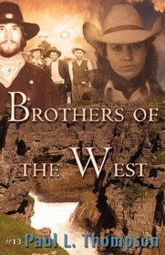 Brothers Of The West