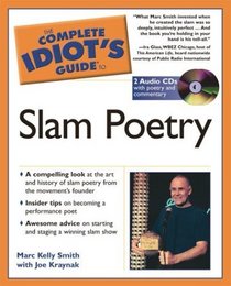 CIG to Slam Poetry (The Complete Idiot's Guide)