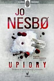 Upiory (Phantom) (Harry Hole, Bk 9) (Polish Edition)