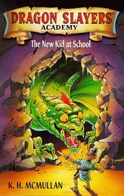 New Kid at School (Dragon Slayers' Academy)