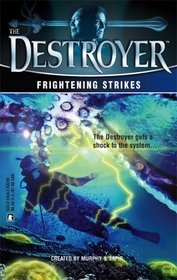 Frightening Strikes (Destroyer, Bk 141)