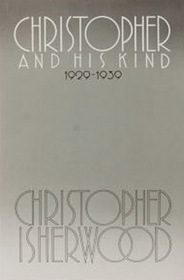 Christopher and His Kind, 1929-1939