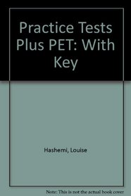 Practice Tests Plus PET: With Key
