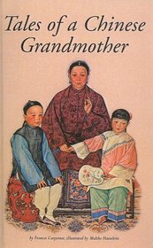 Tales of a Chinese Grandmother