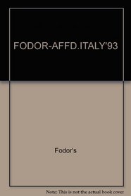 FODOR-AFFD.ITALY'93 (Fodor's Affordables)