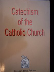 Catechism of the Catholic Church