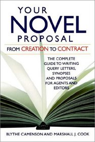 Your Novel Proposal: From Creation to Contract