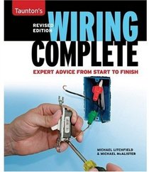 Wiring Complete Revised Edition (Taunton's Complete)