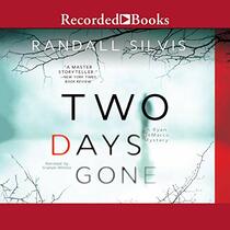 Two Days Gone: A Novel