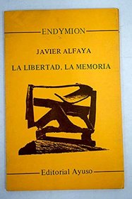La libertad, la memoria (Endymion) (Spanish Edition)