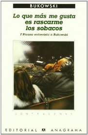 Lo Que Mas Me Gusta Es Rascarme Los Sobacos (Spanish Edition)