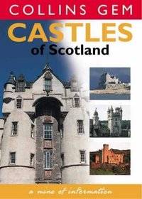 Castles of Scotland (Collins Gem)