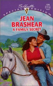 A Family Secret (aka Texas Secrets) (Gallaghers of Morning Star, Bk 1) (Silhouette Special Edition, No 1266)