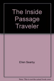 The Inside Passage Traveler