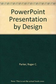 Powerpoint Presentations by Design