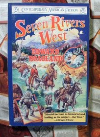 Seven Rivers West (Contemporary American Fiction)