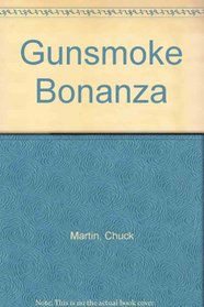 Gunsmoke Bonanza