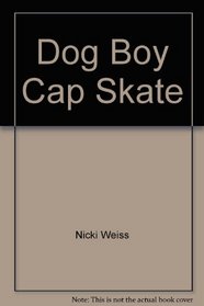 Dog Boy Cap Skate